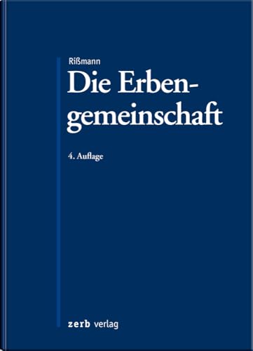 Die Erbengemeinschaft (zerb verlag)