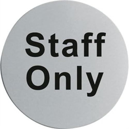 Unbekannt U060 Edelstahl Türschild Staff Only, 75mm Ø