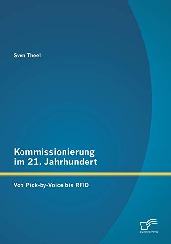 Kommissionierung im 21. Jahrhundert: Von Pick-by-Voice bis Rfid