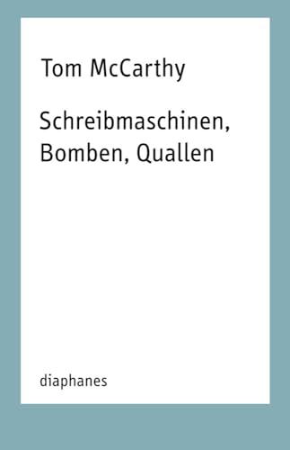Schreibmaschinen, Bomben, Quallen: Essays (TransPositionen)