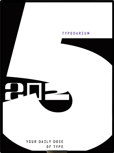 Typodarium 2025: A 365 Day Type Calendar