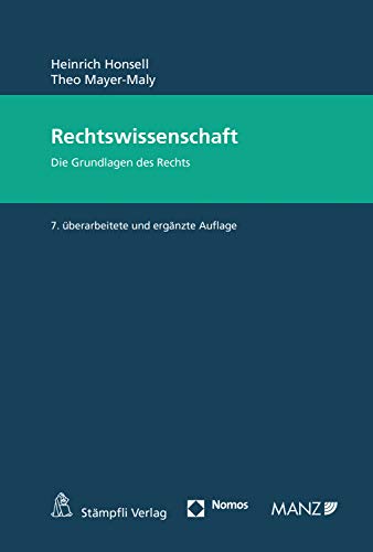 Rechtswissenschaft: Die Grundlagen des Rechts