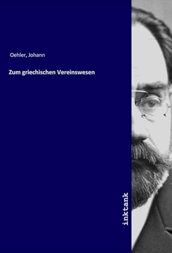 Zum griechischen Vereinswesen