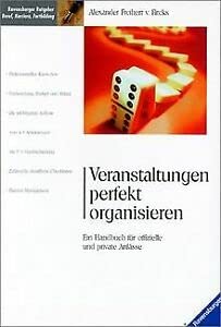 Veranstaltungen perfekt organisieren: Ein Handbuch für offizielle und private Anlässe