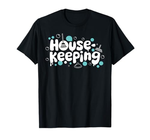 Reinigungsservice Reinigungsservice Dienstmädchen Hotel Lustig T-Shirt