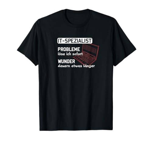 IT Spezialist - Computer Admin T-Shirt