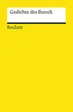 Gedichte des Barock: Deutsch-Lektüre, Deutsche Klassiker der Literatur – 19100 (Reclams Universal-Bibliothek)