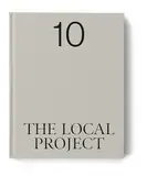 The Local Project (10): Book 10