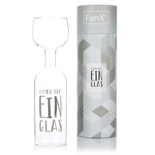 FunX Weinglas Flasche 750ml - Immer nur ein Glas - Weinflasche XXL Glas als originelle Geschenkidee für Weinliebhaber, Lustiges Geschenk für Frauen und Männer zum Geburtstag