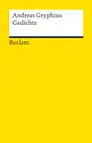 Gedichte: Gryphius, Andreas – Deutsch-Lektüre, Deutsche Klassiker der Literatur – 18561 (Reclams Universal-Bibliothek)