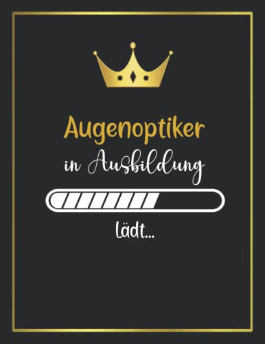 Augenoptiker in Ausbildung lädt: Liniertes Notizbuch A4 Format für Augenoptiker, zum organisieren, notieren oder planen