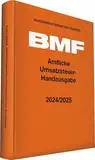 Amtliche Umsatzsteuer-Handausgabe 2024/2025 (Amtliche Handausgaben des BMF)