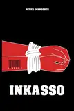Inkasso (Krimi & Reportage, Band 2)