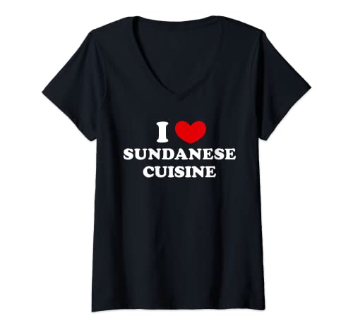I Love Sundanese Cuisine, Ich liebe Sundanesische Küche T-Shirt mit V-Ausschnitt
