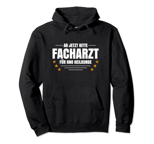 Facharzt HNO Facharztprüfung Heilkunde Glückwunsch Pullover Hoodie