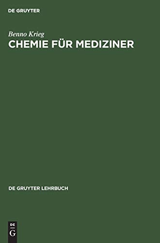 Chemie für Mediziner: Ein Lehr- und Übungsbuch