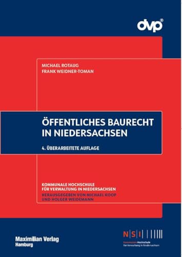 Öffentliches Baurecht in Niedersachsen (NSI-Schriftenreihe)
