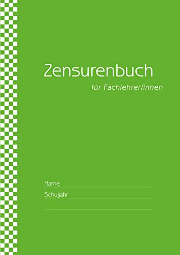 Zensurenbuch/ Notenbuch für Fachlehrer (bis zu 20 Klassen) Umschlag grün: für alle Schulformen