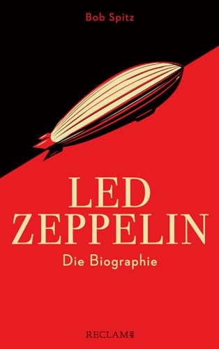 Led Zeppelin: Die Biographie