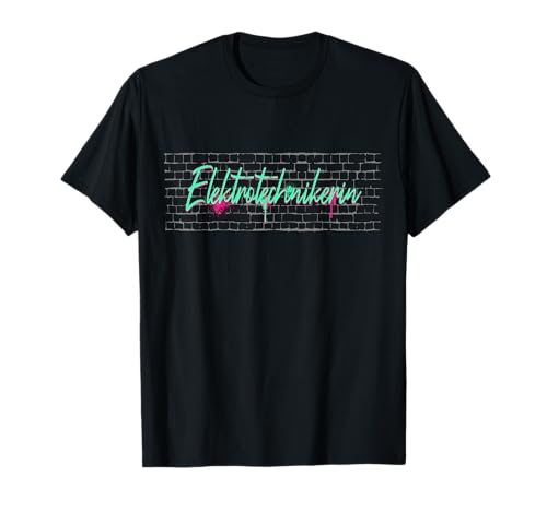Elektriker Abschluss-Geschenk Elektrotechnikerin T-Shirt