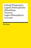 Logisch-Philosophische Abhandlung. Tractatus Logico-Philosophicus. Leseausgabe: Wittgenstein, Ludwig – Logik und Ethik – 14245 (Reclams Universal-Bibliothek)