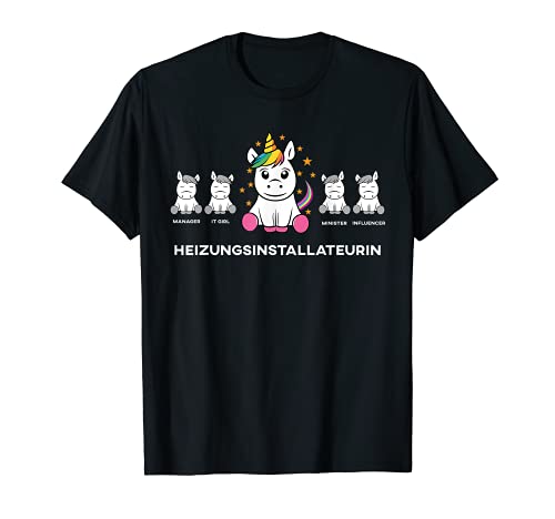 Heizungsinstallateurin lustige Einhorn Idee für Mitarbeiter T-Shirt
