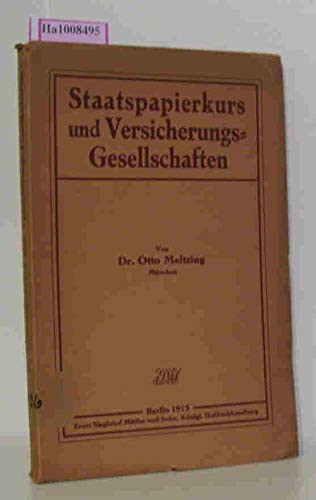 Staatspapierkurs und Versicherungsgesellschaften,