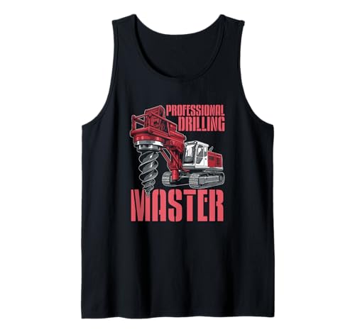 Bohrer Bohrtechnik - Bohrgeräte Tiefbau Bohrer Tank Top