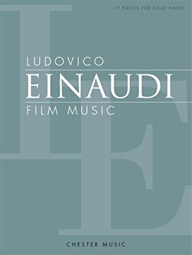 Ludovico Einaudi Film Music: 17 Pieces for Solo Piano