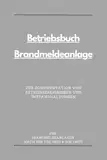 Betriebsbuch für Brandmeldeanlagen