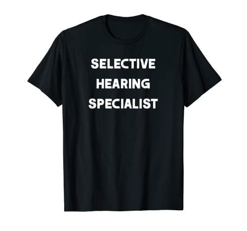 Selektiver Hörspezialist Lustige Paare Ehe Ehemann T-Shirt