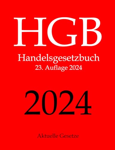 HGB, Handelsgesetzbuch, Aktuelle Gesetze