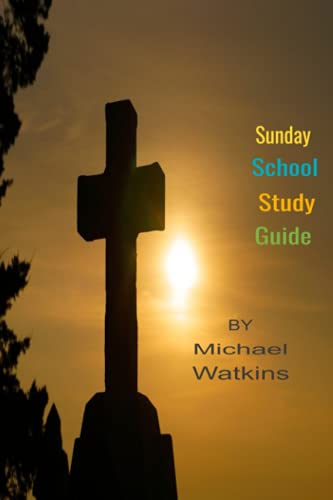 Sunday School Study Guide