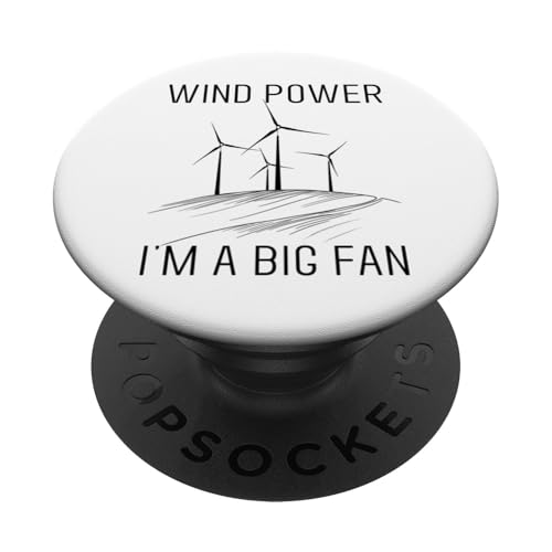Erneuerbare Energien Ich bin ein großer Fan Lustiger Windkraftingenieur PopSockets mit austauschbarem PopGrip