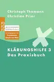 Klärungshilfe 3: Das Praxisbuch