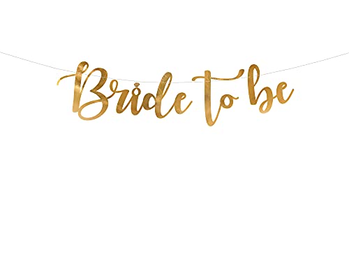 PartyDeco Banner Bride to Be in Gold Banner für Bachelorette Party Gold Inschrift Braut und Bräutigam Girlande Anhänger für Hochzeit