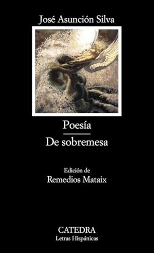 Poesía, de sobremesa (Letras Hispánicas, Band 594)