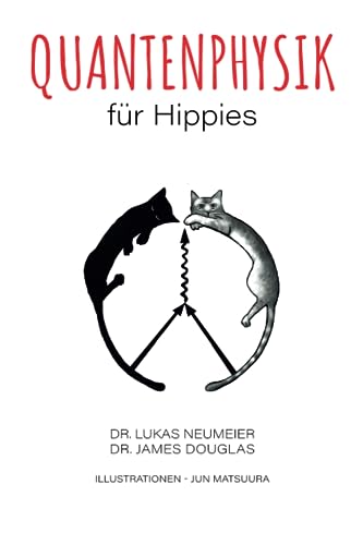 Quantenphysik für Hippies