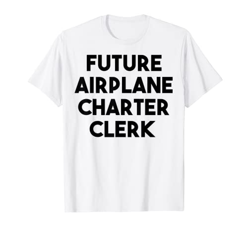 Zukünftige Flugzeugcharter Clerk T-Shirt