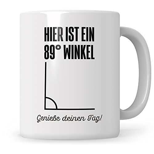 Sweetify 89 grad Winkel Tasse Sarkastisches Geschenk Heimwerker Holzwerker Mathematiker Mathe Ingenieur Perfektionist Hier ist ein 89° Winkel Kaffeetasse Kollege