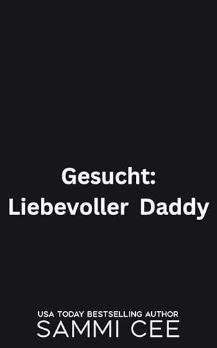 Gesucht: Liebevoller Daddy (Liebe in der Tap Tavern 7)