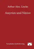 Assyrien und Ninive