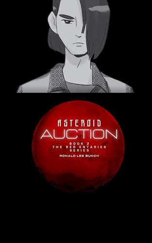Asteroid Auction (The Red Entaries Duology Book 2) (English Edition)