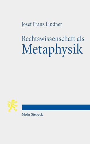 Rechtswissenschaft als Metaphysik: Das Münchhausenproblem einer Selbstermächtigungswissenschaft