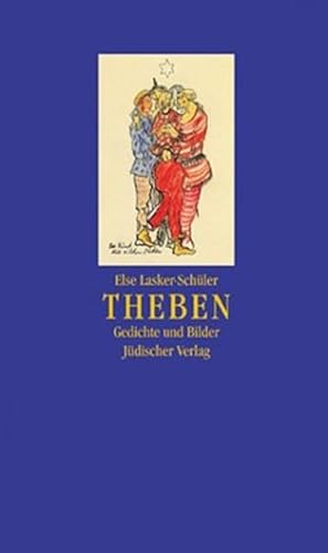 Theben: Gedichte und Bilder
