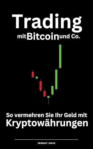 Trading mit Bitcoin und Co.: So vermehren Sie Ihr Geld mit Kryptowährungen