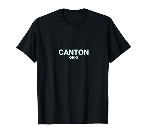 Canton (Ohio) - Perfekt für Stadtveranstaltungen T-Shirt