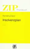 Insolvenzplan (ZIP-Praxisbuch)