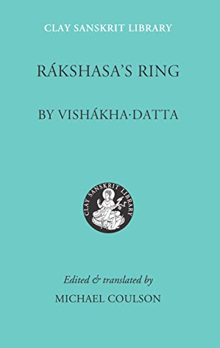 Rakshasa's Ring (Clay Sanskrit Library, Band 2)