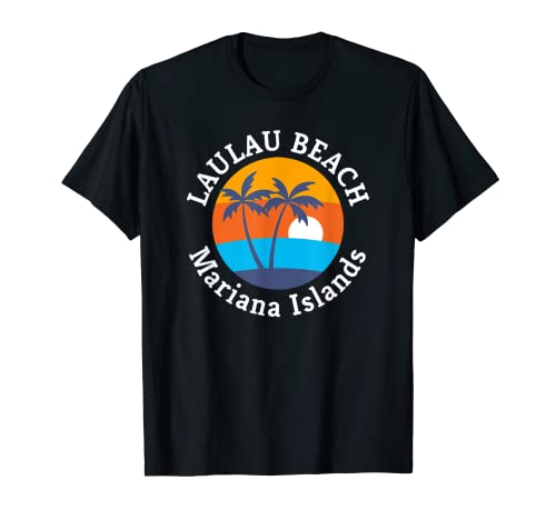 Laulau Beach Mariana Islands Sommer Urlaub Souvenir T-Shirt